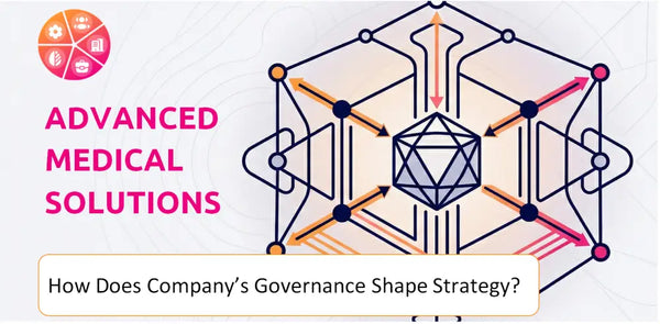 How Does the Governance Structure of Advanced Medical Solutions Group Company Shape Strategy?
