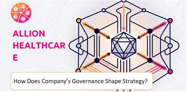 How Does the Governance Structure of Allion Healthcare Company Shape Strategy?