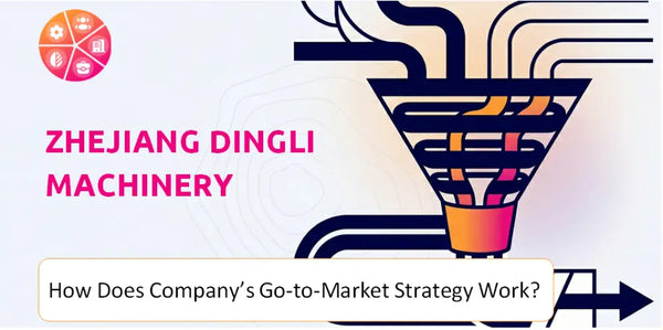 How Does Zhejiang Dingli Machinery Company's Go-to-Market Strategy Work?