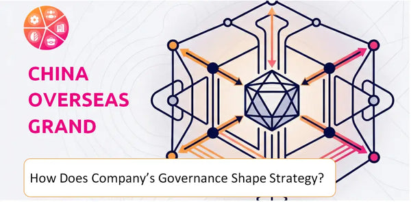 How Does the Governance Structure of China Overseas Grand Oceans Group Company Shape Strategy?