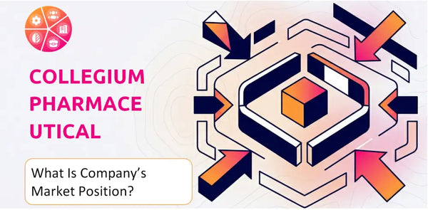 What Is Collegium Pharmaceutical Company's Strategic Position in Its Market?