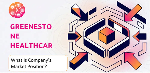 What Is GreeneStone Healthcare Corp. Company's Strategic Position in Its Market?