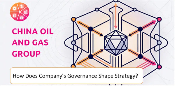 How Does the Governance Structure of China Oil And Gas Group Company Shape Strategy?