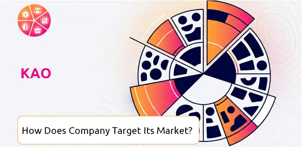 How Does Kao Company Segment and Target Its Market?