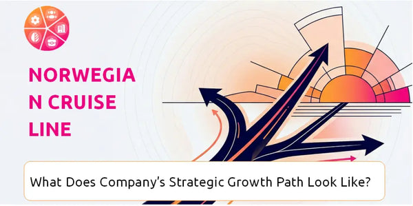 What Does Norwegian Cruise Line Holdings Company's Strategic Growth Path Look Like?