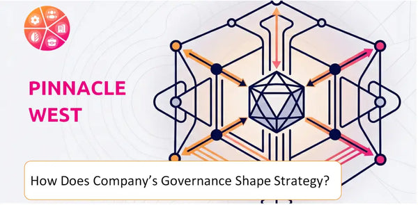 How Does the Governance Structure of Pinnacle West Company Shape Strategy?
