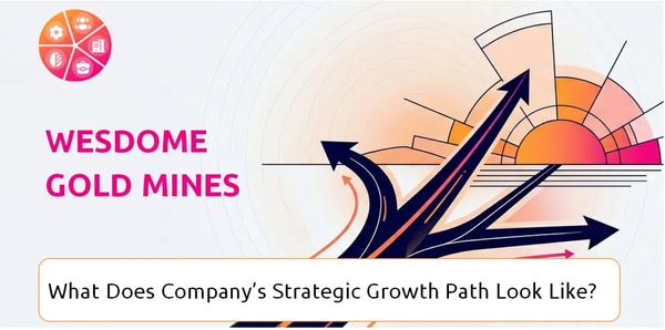 What Does Wesdome Gold Mines Company's Strategic Growth Path Look Like?