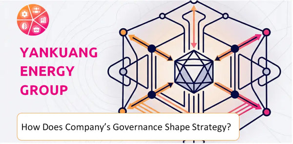 How Does the Governance Structure of Yankuang Energy Group Company Shape Strategy?