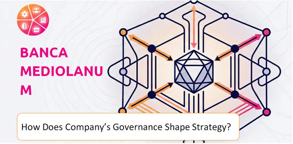 How Does the Governance Structure of Banca Mediolanum Company Shape Strategy?