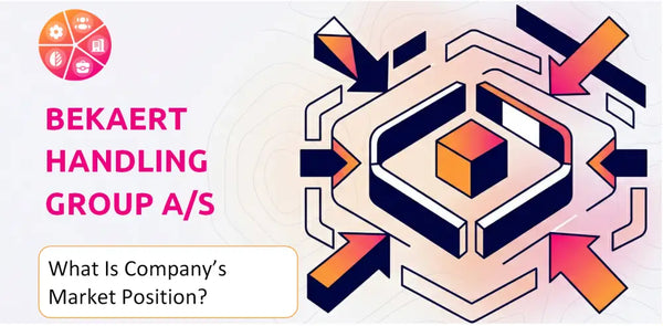 What Is Bekaert Handling Group A/S Company's Strategic Position in Its Market?