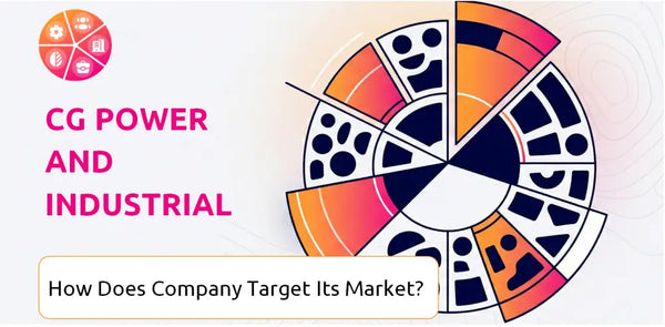 How Does CG Power and Industrial Solutions Company Segment and Target Its Market?