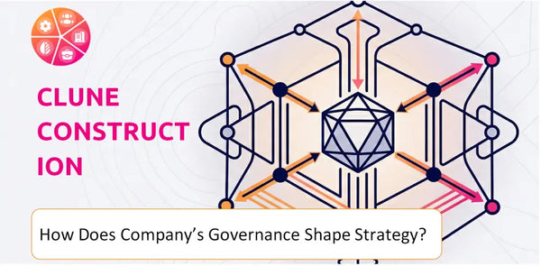 How Does the Governance Structure of Clune Construction Company Shape Strategy?