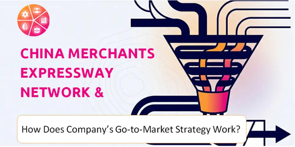 How Does China Merchants Expressway Network & Technology Holdings Company's Go-to-Market Strategy Work?