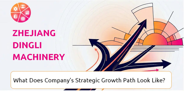 What Does Zhejiang Dingli Machinery Company's Strategic Growth Path Look Like?