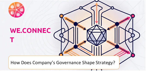 How Does the Governance Structure of We.Connect Company Shape Strategy?