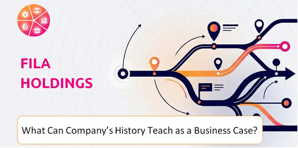 What Can FILA Holdings Company's History Teach as a Business Case?
