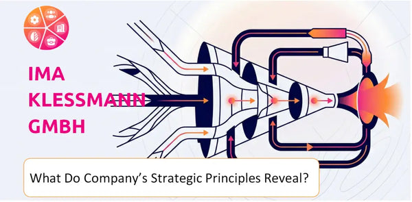 What Do the Strategic Principles of IMA Klessmann GmbH Company Reveal?