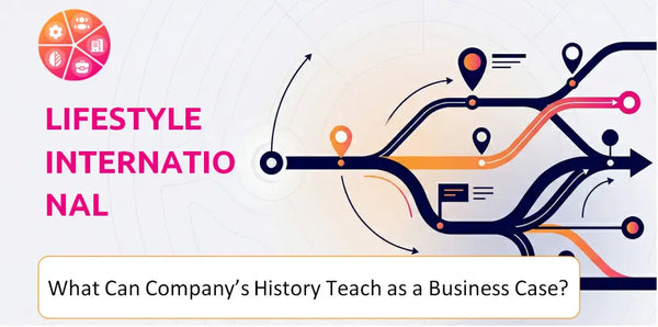 What Can Lifestyle International Holdings Company's History Teach as a Business Case?