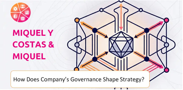 How Does the Governance Structure of Miquel y Costas & Miquel Company Shape Strategy?