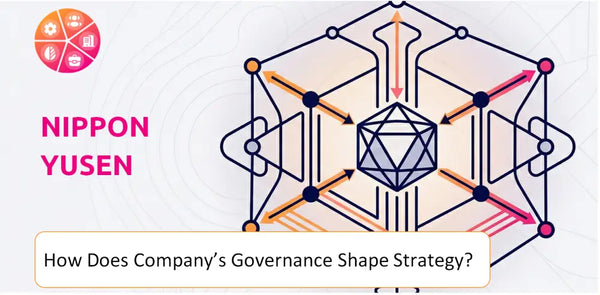 How Does the Governance Structure of Nippon Yusen Company Shape Strategy?