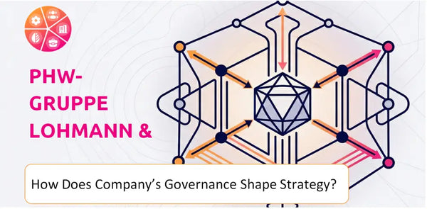 How Does the Governance Structure of PHW-Gruppe LOHMANN & CO. AG  Company Shape Strategy?