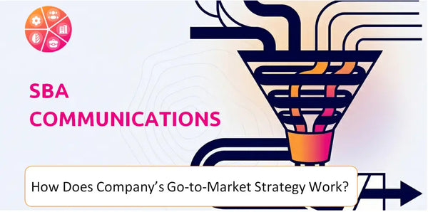How Does SBA Communications Company's Go-to-Market Strategy Work?