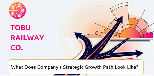 What Does Tobu Railway Co. Company's Strategic Growth Path Look Like?