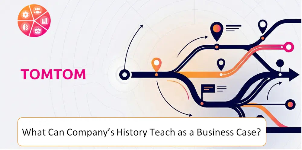 Tomtom Company Case History