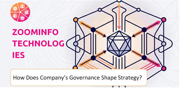 How Does the Governance Structure of ZoomInfo Technologies Company Shape Strategy?